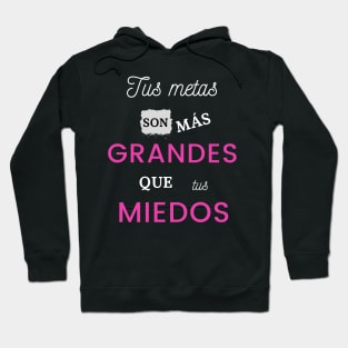 Tus Metas Hoodie